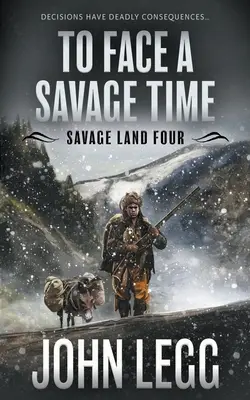 Tvárou v tvár divokému času: Klasický western o horaloch - To Face a Savage Time: A Mountain Man Classic Western