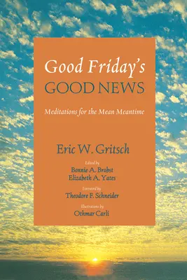 Dobrá správa na Veľký piatok - Good Friday's Good News