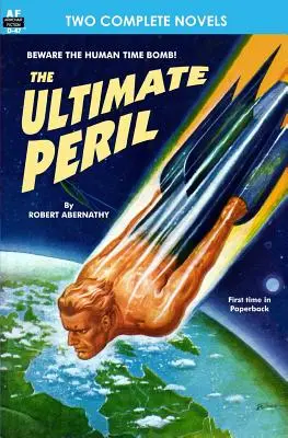 Konečné nebezpečenstvo a planéta hanby - Ultimate Peril & Planet of Shame