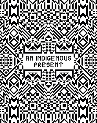 Domorodá súčasnosť - An Indigenous Present