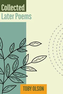 Zborník neskorších básní - Collected Later Poems
