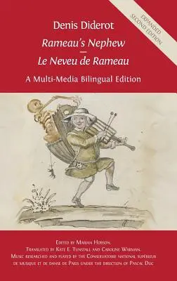 Denis Diderot „Rameauov synovec“ - „Le Neveu de Rameau“: Dvojjazyčné multimediálne vydanie - Denis Diderot 'Rameau's Nephew' - 'Le Neveu de Rameau': A Multi-Media Bilingual Edition