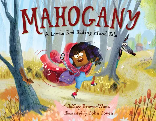Mahagón: Rozprávka o Červenej čiapočke - Mahogany: A Little Red Riding Hood Tale