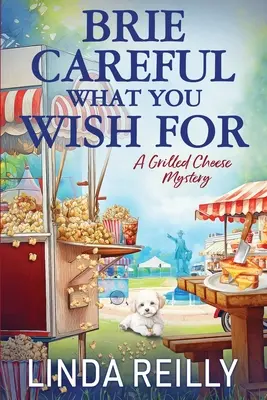 Brie Pozor na to, čo si želáte - Brie Careful What You Wish For