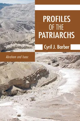 Profily patriarchov, zväzok 1 - Profiles of the Patriarchs, Volume 1