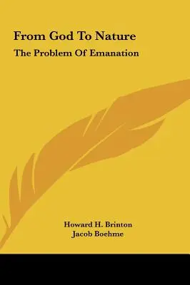 Od Boha k prírode: Problém emanácie - From God To Nature: The Problem Of Emanation