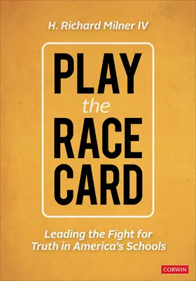 Rasová karta: Vedenie boja za pravdu v amerických školách - The Race Card: Leading the Fight for Truth in America's Schools