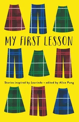 Moja prvá lekcia: Príbehy inšpirované Laurindou - My First Lesson: Stories Inspired by Laurinda