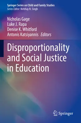 Disproporcionalita a sociálna spravodlivosť vo vzdelávaní - Disproportionality and Social Justice in Education