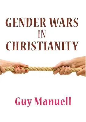 Rodové vojny v kresťanstve - Gender Wars in Christianity