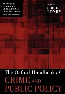 Oxfordská príručka o kriminalite a verejnej politike - The Oxford Handbook of Crime and Public Policy