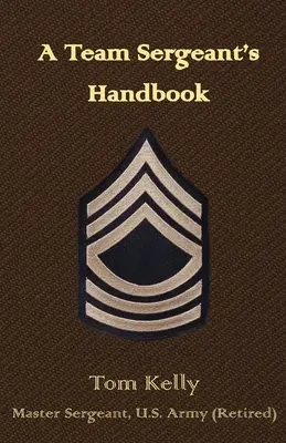 Príručka tímového seržanta - A Team Sergeant's Handbook