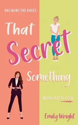 To tajné niečo - That Secret Something