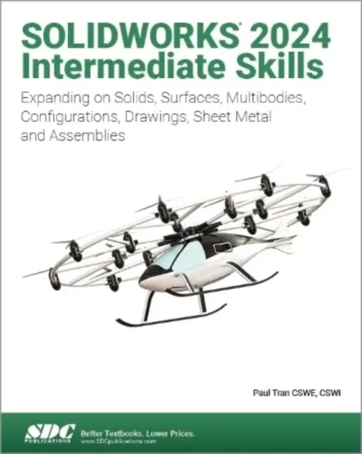 SOLIDWORKS 2024 Stredne pokročilé zručnosti - SOLIDWORKS 2024 Intermediate Skills