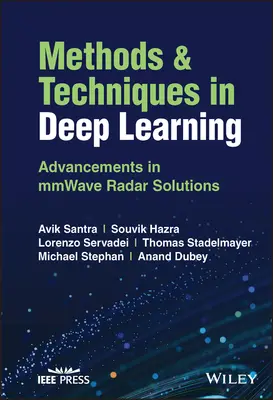 Metódy a techniky hlbokého učenia: Pokroky v riešení mmwave radarov - Methods and Techniques in Deep Learning: Advancements in Mmwave Radar Solutions