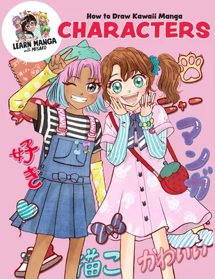 Ako kresliť postavy Kawaii Manga - How to Draw Kawaii Manga Characters