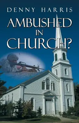 Prepadnutie v kostole? - Ambushed in Church?
