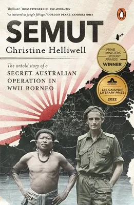 Semut: Nevypovedaný príbeh tajnej austrálskej operácie na Borneu počas druhej svetovej vojny - Semut: The Untold Story of a Secret Australian Operation in WWII Borneo
