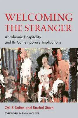 Privítanie cudzinca: Abrahámovská pohostinnosť a jej súčasné dôsledky - Welcoming the Stranger: Abrahamic Hospitality and Its Contemporary Implications
