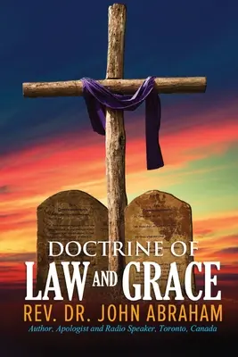 Učenie o zákone a milosti - Doctrine of Law and Grace