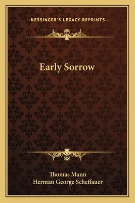 Ranný smútok - Early Sorrow