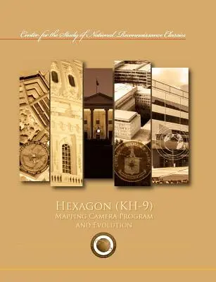 Program mapovania a vývoj hexagónu (KH-9) - Hexagon (KH-9) Mapping Program and Evolution