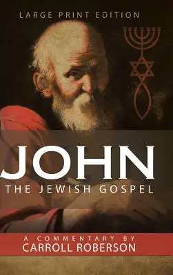 Ján Židovské evanjelium - John The Jewish Gospel