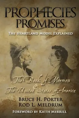Proroctvá a sľuby: Kniha Mormonova a Spojené štáty americké - Prophecies and Promises: The Book of Mormon and the United States of America