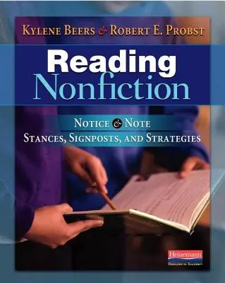 Čítanie literatúry faktu: Všimni si a všimni si Postavy, smerovníky a stratégie - Reading Nonfiction: Notice & Note Stances, Signposts, and Strategies