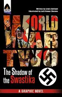 Druhá svetová vojna: V tieni hákového kríža - World War Two: Under the Shadow of the Swastika