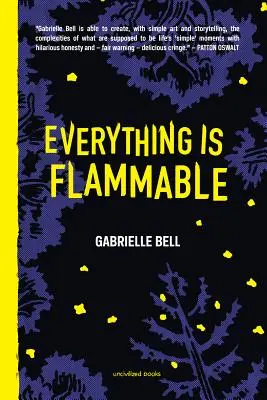 Všetko je horľavé - Everything Is Flammable