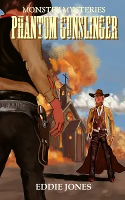 Prízračný pištoľník - Phantom Gunslinger