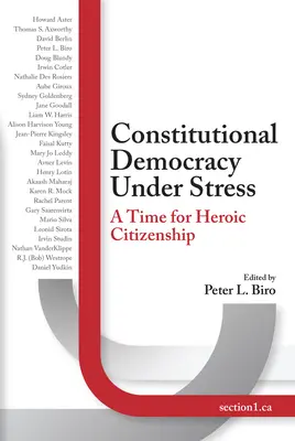 Ústavná demokracia pod tlakom: Čas na hrdinské občianstvo - Constitutional Democracy Under Stress: A Time for Heroic Citizenship