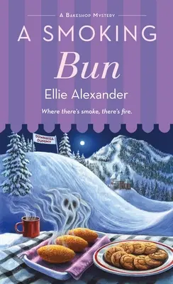 Fajčiaca buchta: Záhada pekárne - A Smoking Bun: A Bakeshop Mystery
