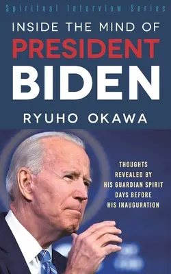 Do mysle prezidenta Bidena - Inside the Mind of President Biden