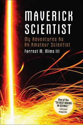 Značka: Maverick Scientist: Moje dobrodružstvá amatérskeho vedca - Make: Maverick Scientist: My Adventures as an Amateur Scientist