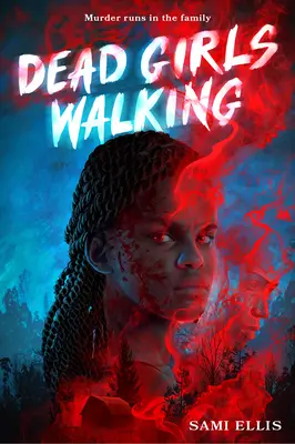 Chodiace mŕtve dievčatá - Dead Girls Walking