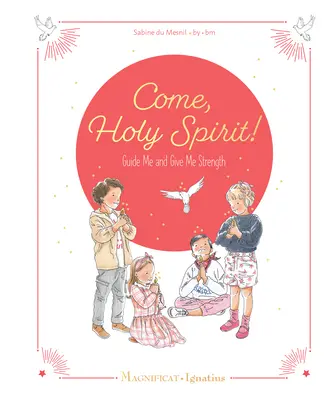Príď, Duchu Svätý: Veď ma a daj mi silu - Come, Holy Spirit: Guide Me and Give Me Strength