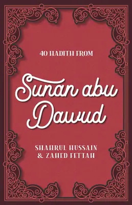 40 hadísov zo Sunánu Abú Dawúda - 40 Hadith from Sunan Abu Dawud