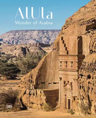 Alula: Zázrak Arábie - Alula: Wonder of Arabia