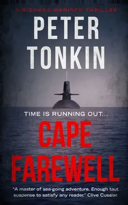 Cape Farewell: Richard Mariner Thriller - Cape Farewell: A Richard Mariner Thriller