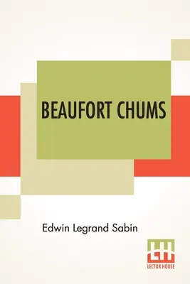 Kumpáni z Beaufortu - Beaufort Chums