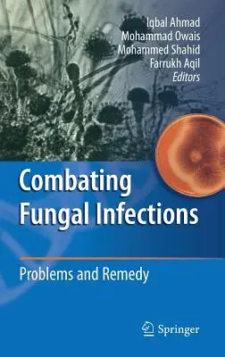 Boj proti hubovým infekciám: Problémy a náprava - Combating Fungal Infections: Problems and Remedy