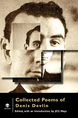Zbierka básní Denisa Devlina - Collected Poems of Denis Devlin