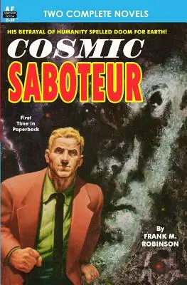 Kozmický sabotér a pohľad ku hviezdam - Cosmic Saboteur & Look to the Stars