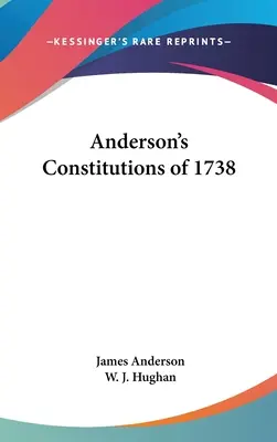 Andersonove ústavy z roku 1738 - Anderson's Constitutions of 1738
