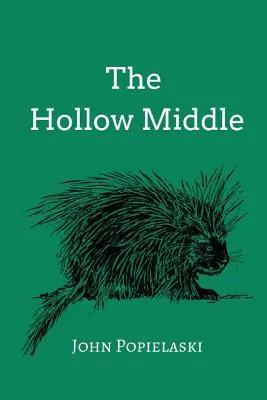 Dutý stred - The Hollow Middle