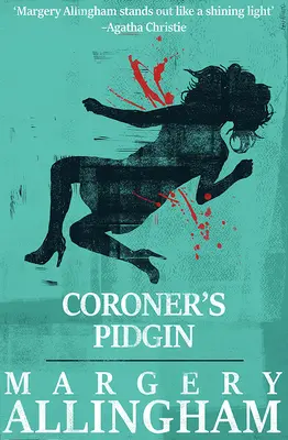 Koronerov pidžin: Pidižvík: 12. zväzok - Coroner's Pidgin: Volume 12