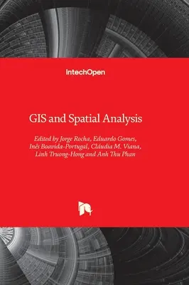 GIS a priestorová analýza - GIS and Spatial Analysis
