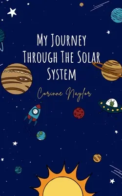 Moja cesta slnečnou sústavou - My Journey Through The Solar System